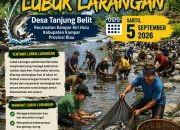 Tradisi Tangkap Ikan Lubuk Larangan Desa Tanjung Belit Digelar pada 5 September 2026
